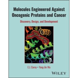 Molecules Engineered Against Oncogenic Proteins and Cancer: Discovery, Design, and Development