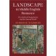 Landscape in Middle English Romance: The Medieval Imagination and the Natural World