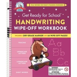 Get Ready for School: Handwriting Wipe-Off Workbook