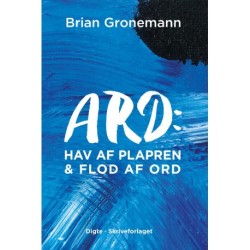 Ard: Hav af plapren & Flod af ord