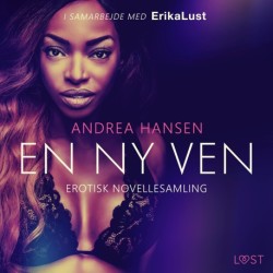 En ny ven – erotisk novellesamling
