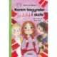 Karen begynder ENDELIG i skole