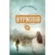 HYPNOSIA: 3. bind i Cykose-trilogien
