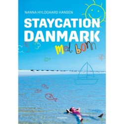 Staycation Danmark med børn
