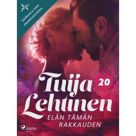 Elän tämän rakkauden