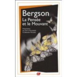 La pensee et le mouvant