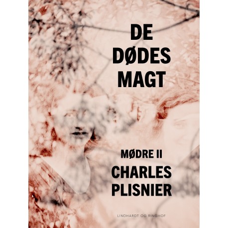 Mødre II: De dødes magt