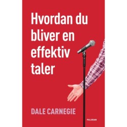 Hvordan du bliver en effektiv taler
