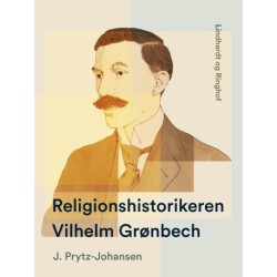 Religionshistorikeren Vilhelm Grønbech