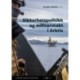 Sikkerhetspolitikk og militærmakt i Arktis