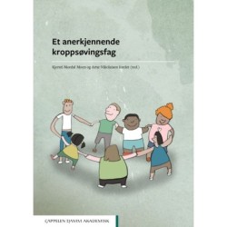 Et anerkjennende kroppsøvingsfag