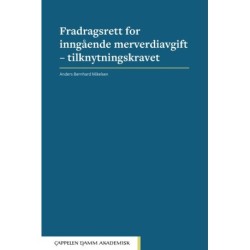 Fradragsrett for inngående merverdiavgift - tilknytningskravet