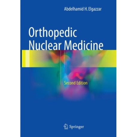 Orthopedic Nuclear Medicine