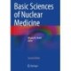 Basic Sciences of Nuclear Medicine