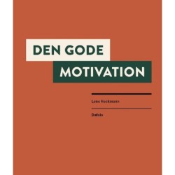 Den gode motivation