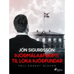 Jón Sigurðsson: Þjóðmálaafskipti til loka þjóðfundar