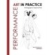Performance Art in Practice: Pedagogical Approaches