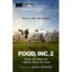 Food, Inc. 2: Inside the Quest for a Better Future for Food