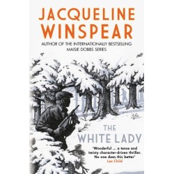 The White Lady: A captivating stand-alone mystery from the author of the bestselling Maisie Dobbs series