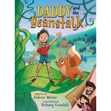 Daddy and the Beanstalk (A Graphic Novel)