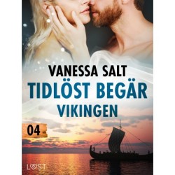 Tidlöst begär 4: Vikingen - erotisk novell