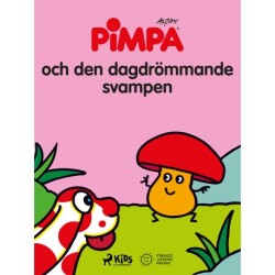 Pimpa - Pimpa och den dagdrömmande svampen