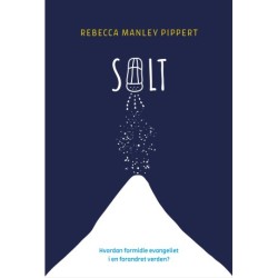 Salt: Hvordan formidle evangeliet i en forandret verden?