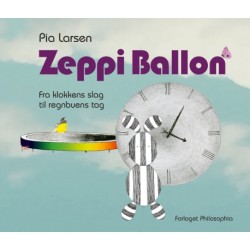 ZEPPI BALLON KOMPLET: ET KORT MEN EVENTYRLIGT LIV OVER AARHUS