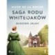 Saga rodu Whiteoaków 1 - Budowa Jalny