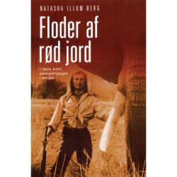 Floder af rød jord: I lære som storvildtjæger i Afrika