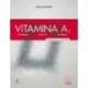 Vitamina A1 - Cuaderno De Ejercicios: Cuaderno de Ejercicios
