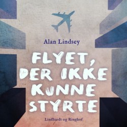 Flyet, der ikke kunne styrte