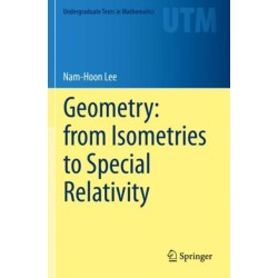 Geometry: from Isometries to Special Relativity