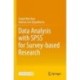 Data Analysis with SPSS for Survey-based Research