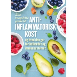 Den komplette guide til anti-inflammatorisk kost