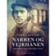 Narren og vejrhanen. Historien om en belejret stad