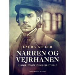 Narren og vejrhanen. Historien om en belejret stad