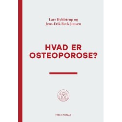Hvad er osteoporose?