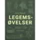 Legemsøvelser