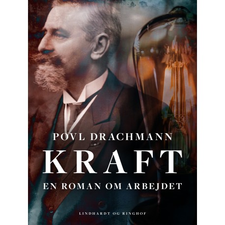 Kraft. En roman om arbejdet