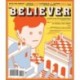 The Believer Apr. / May 18
