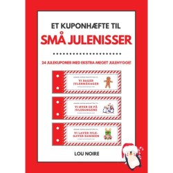 Et kuponhæfte til små julenisser: 24 julekuponer med ekstra meget julehygge!