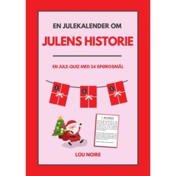 En julekalender om julens historie: En jule-quiz med 24 spørgsmål