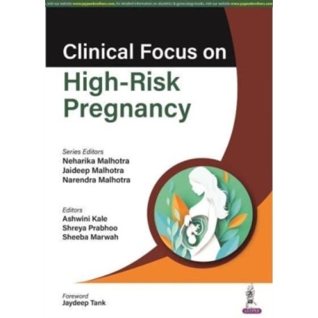 Clinical Focus on High-Risk Pregnancy