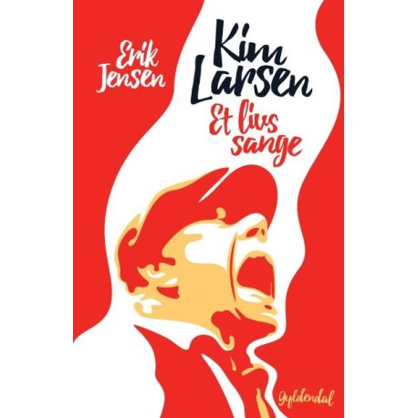 Kim Larsen: Et livs sange