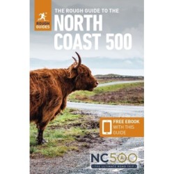 The Rough Guide to the North Coast 500 (Compact Travel Guide with Free eBook)