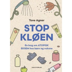 STOP KLØEN: En bog om ATOPISK EKSEM hos børn og voksne