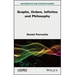 Mathematics and Philosophy 2: Graphs, Orders, Infinites and Philosophy