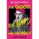 The Good, the Bard and the Ugly: A funny, modern take on Shakespeare's best-known plays from the Bafta-winning Horrible Histories writer