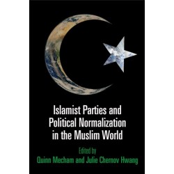 Islamist Parties and Political Normalization in the Muslim World